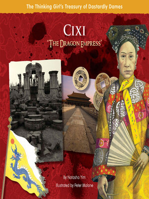 cover image of Cixi "The Dragon Empress"